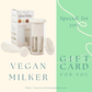 E-Cartão Presente VEGAN MILKER CLASSIC